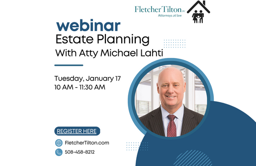 January 17th Estate Planning Webinar
