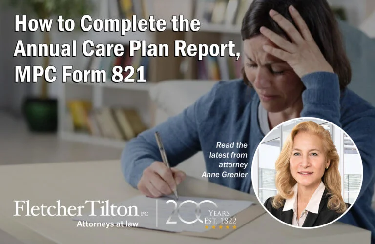 How to complete the Annual Care Plan Report-MPC Form 821